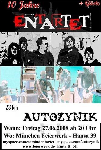 10 Jahresfeier! autozynik + Entartet